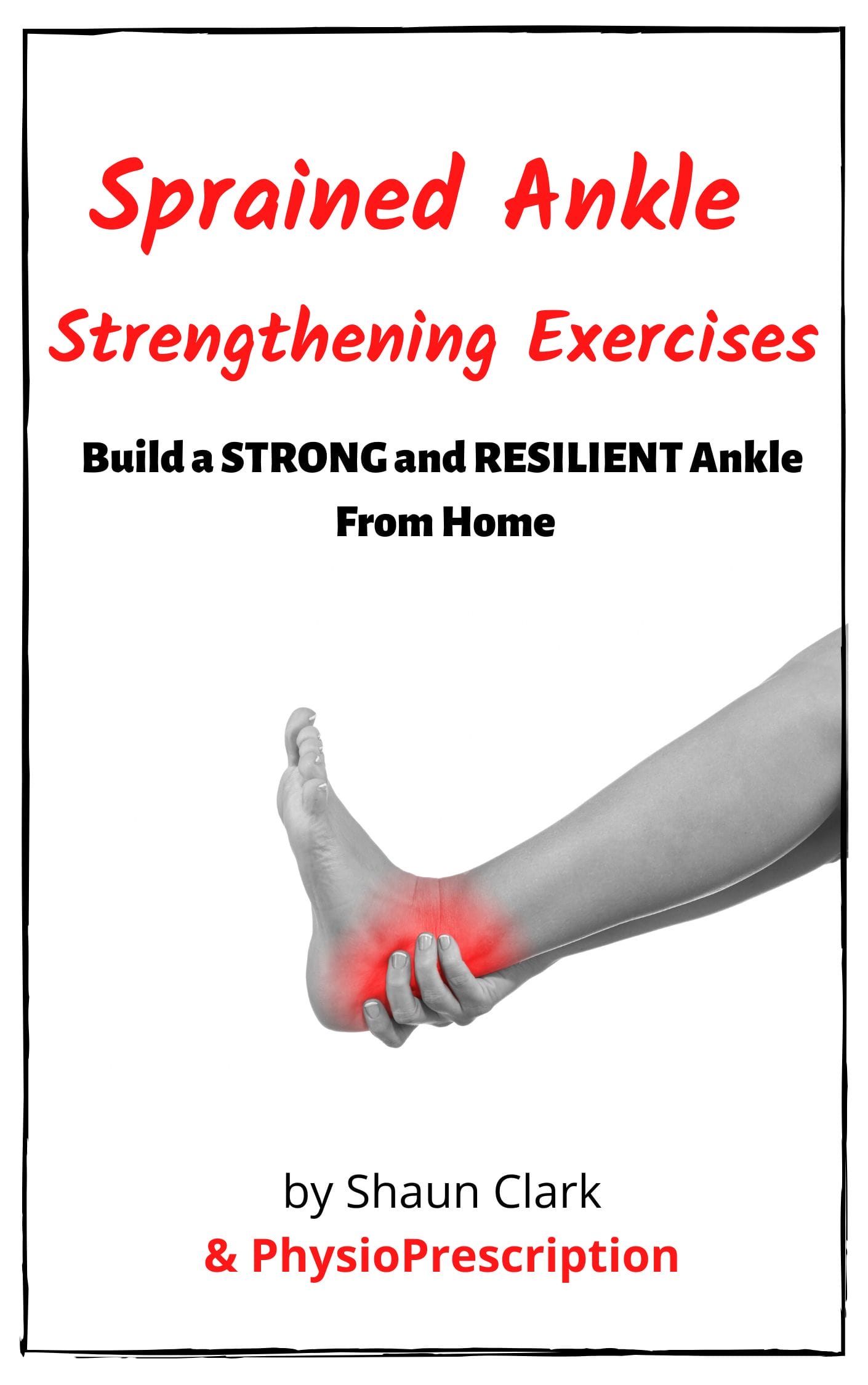 Sprained Ankle Strengthening Exercises | Home Rehab Guide 